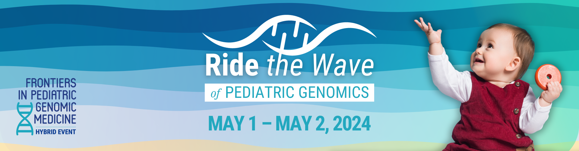 Ride the Wave of pediatric genomics | May 1 – 2, 2024