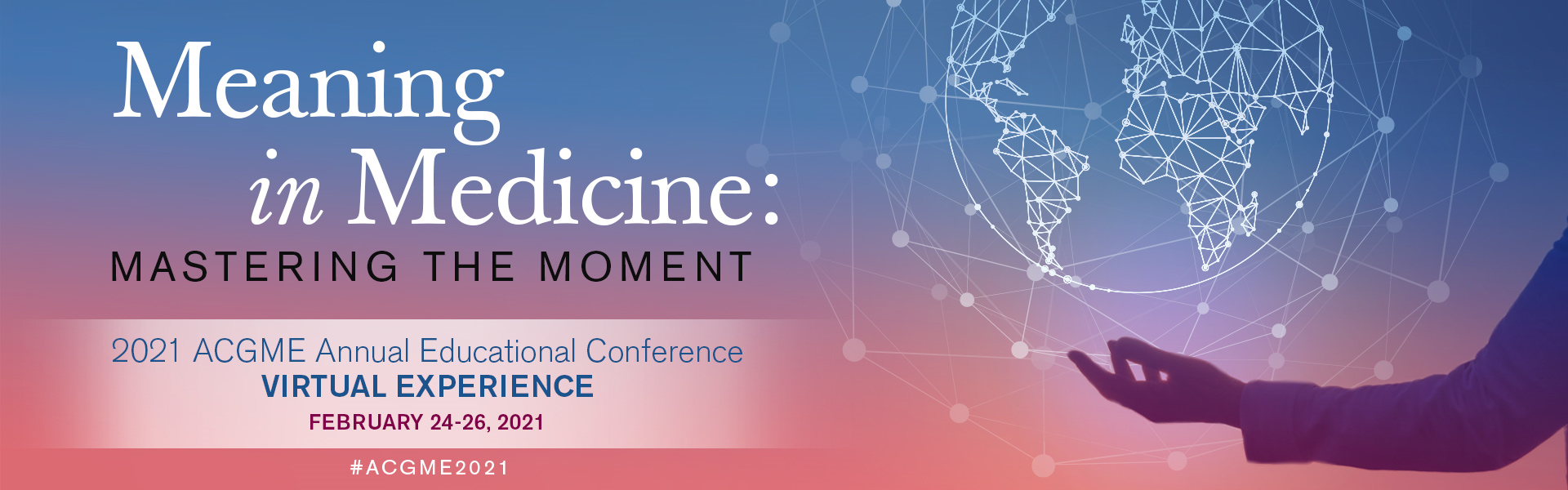 2021 ACGME Annual Educational Conference