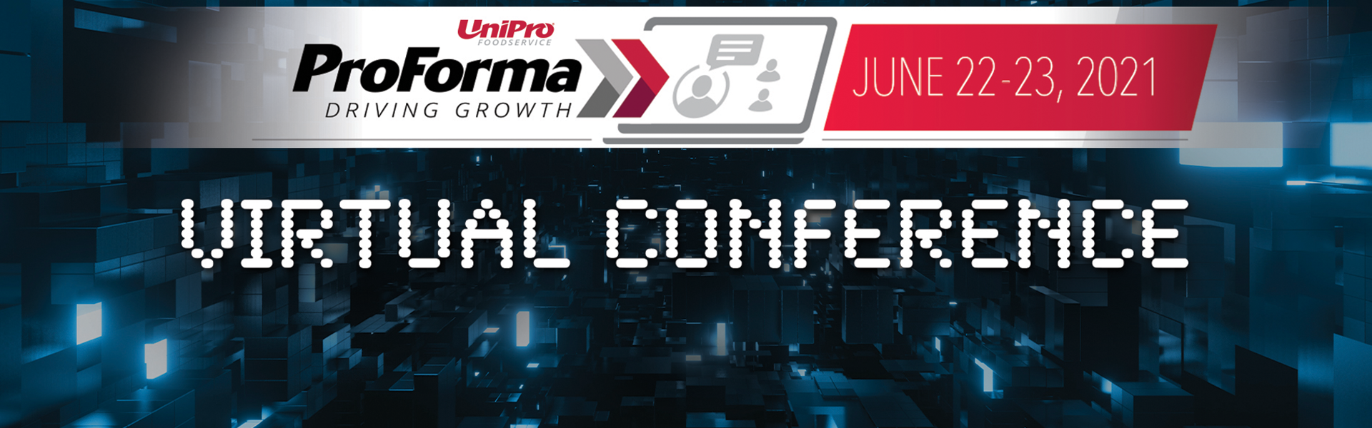2021 UniPro ProForma Virtual Conference