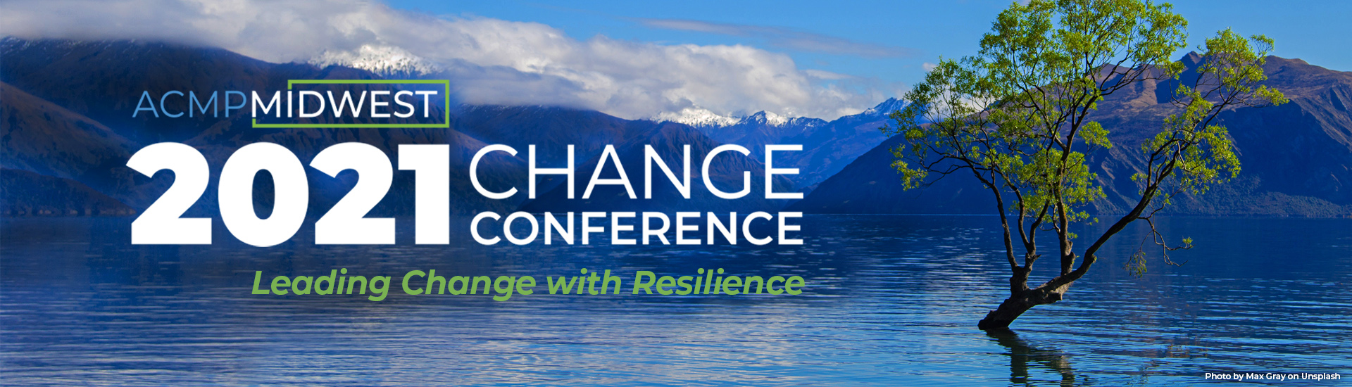 ACMP Midwest Change Conference 2021