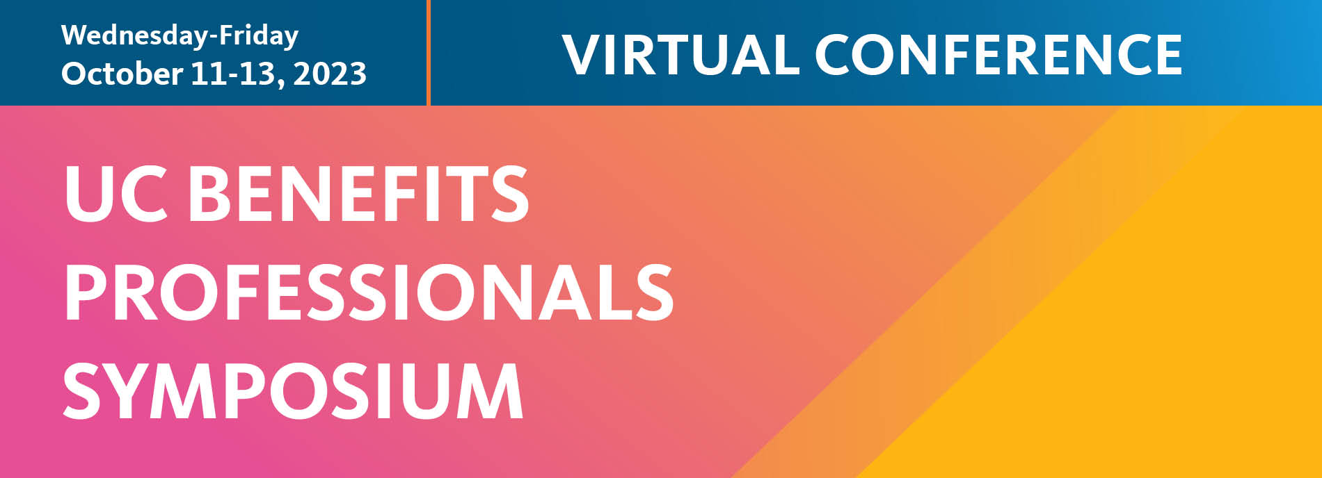 UC Benefits Professionals Symposium